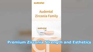 Audental Zirconia-Familie